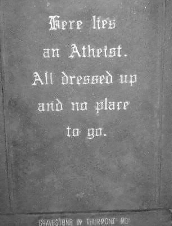 Here Lies An Atheist