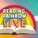 Reading Rainbow Makes A Comeback
