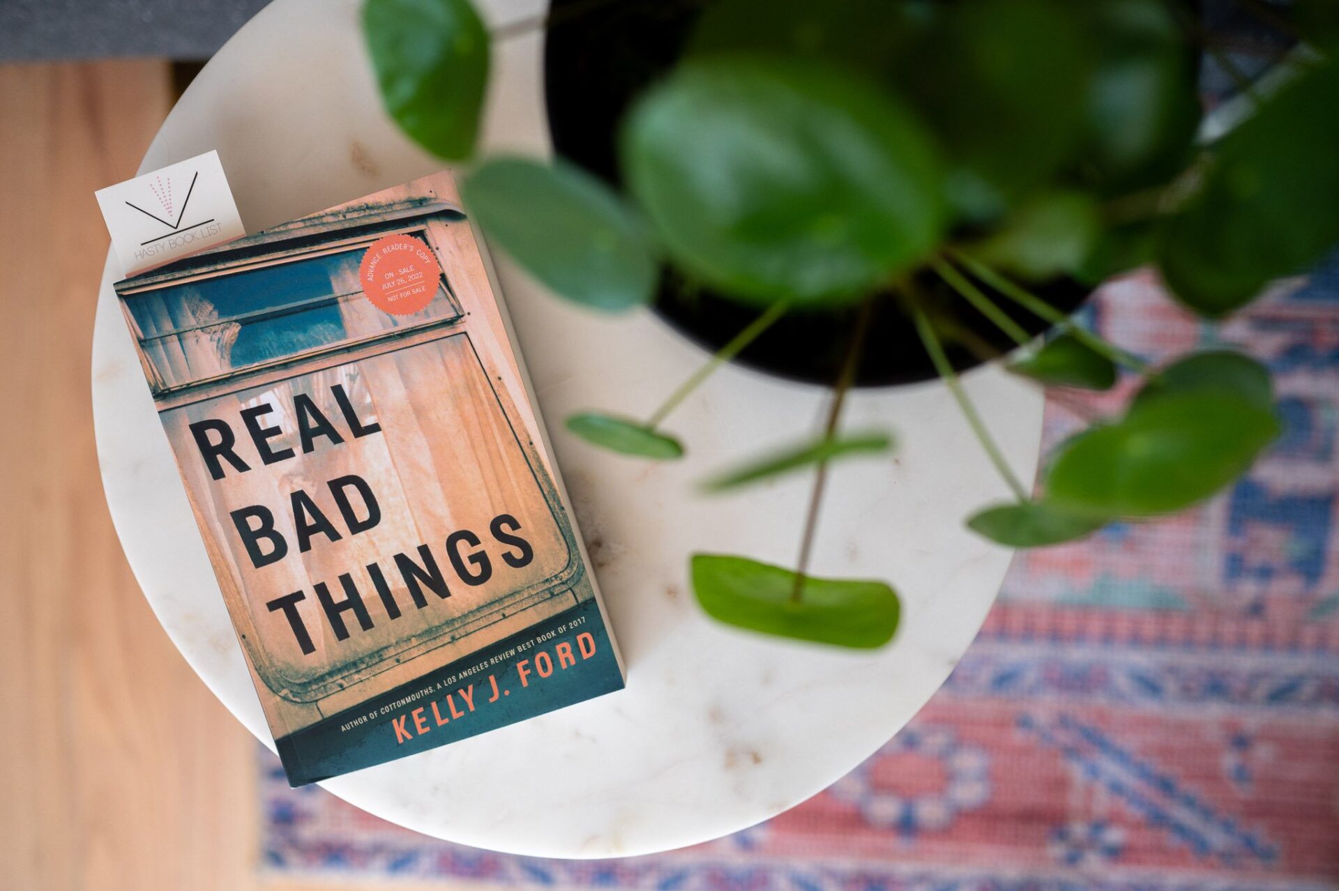 Real Bad Things By Kelly J. Ford